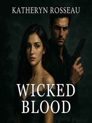 cover image of Wicked Blood